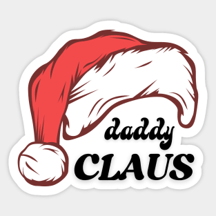 Daddy Claus  Christmas Sticker Sticker